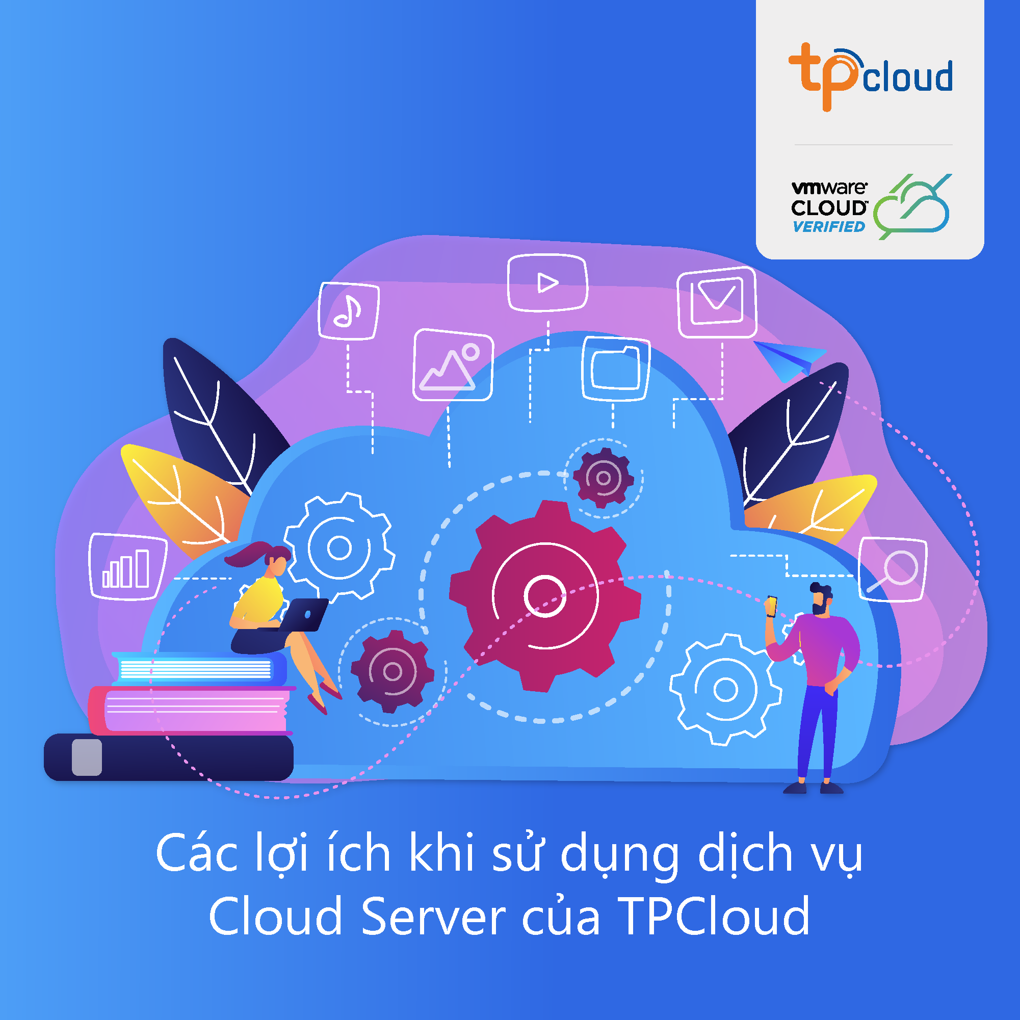 10-loi-ich-su-dung-dich-vu-cloud-server-cua-tpcloud